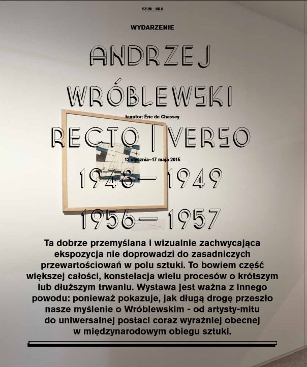 W 8 numerze "Szumu" Piotr Słodkowski pisze o wystawie Recto/Verso